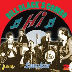 Bill Black's Combo - Smokin' ( 2 cd's )